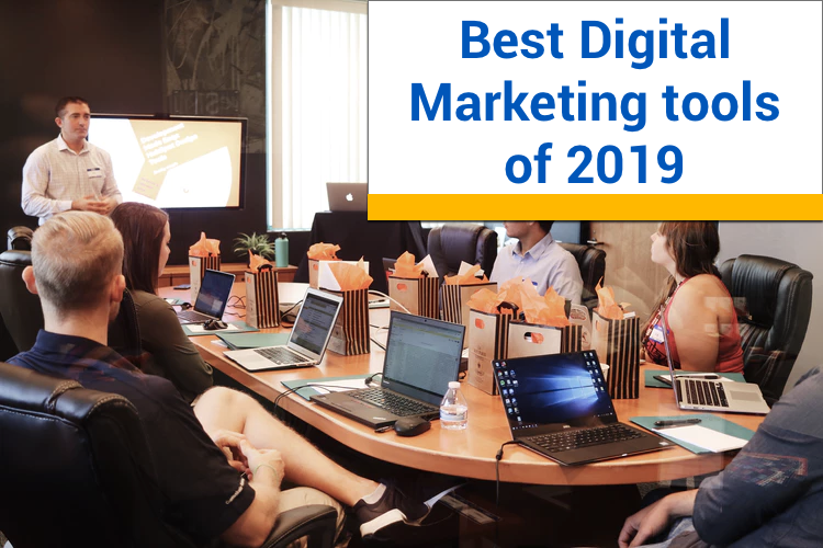 best digital marketing tools of 2019